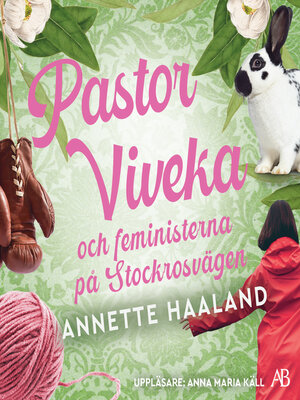 cover image of Pastor Viveka och feministerna på Stockrosvägen